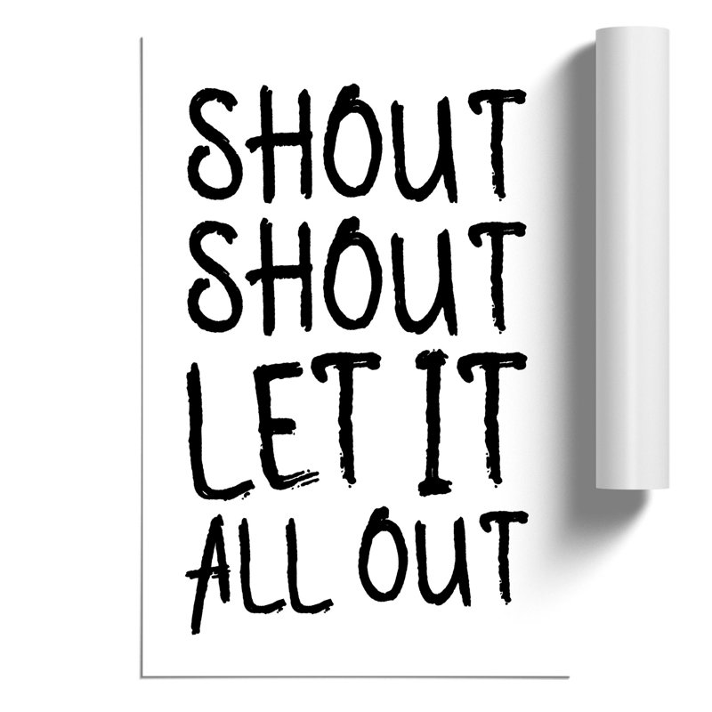 Let It All Out - Frameless Print, 84cm H x 59cm W x 0.1cm D