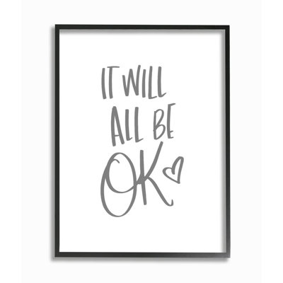 «It Will All Be Okay» par SD graphiques Studio - impression d'art textuel