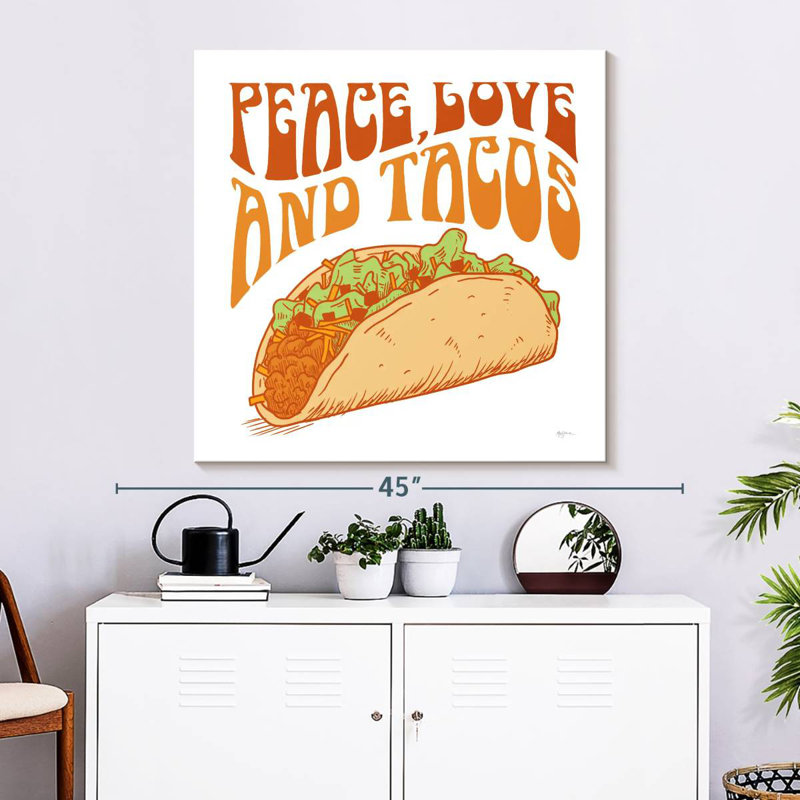 Ketti Peace Love And Tacos, 33" H x 33" W