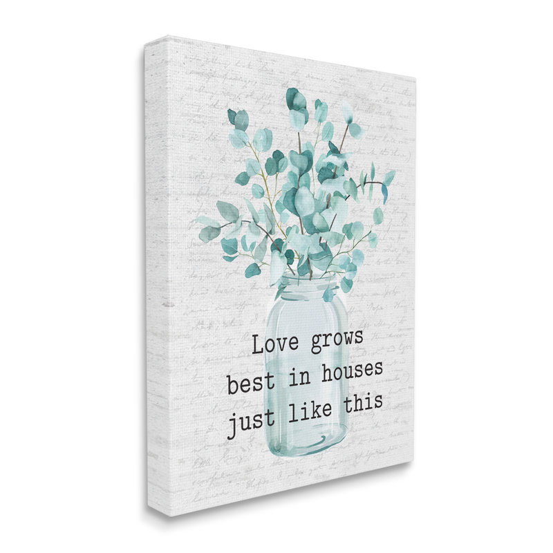 «Love Grows Best In House», plante d'eucalyptus bleu par lettres et lignes, Toile tendue, H 20 po x l 16 po