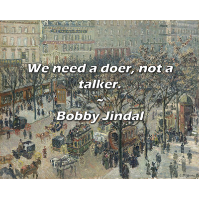 Artsy Quote "We need a doer, not a talker." By Bobby Jindal Gallery Wrapped Canvas