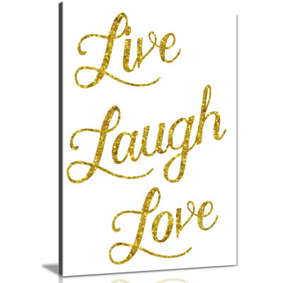 Live Laugh Love Glittery Gold Faux - Wrapped Canvas Print