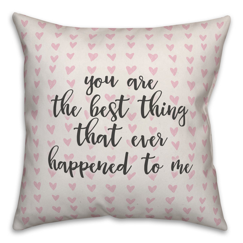  Coussin You You The Best Thing in Hearts, Housse de coussin