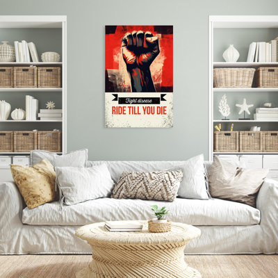 " Fight Disease Ride Till You Die - 1 Piece Rectangle Graphic Art Print On Wrapped Canvas "