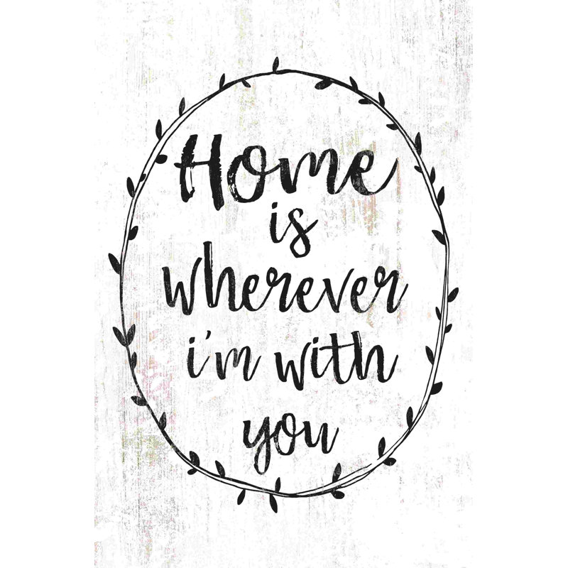 Home Is With You, H 18 po x l 12 po