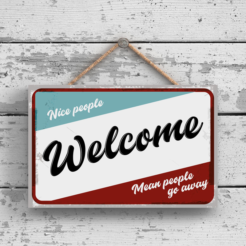 Nice People Welcome - Print on MDF, 12cm H x 18.5cm W x 0.9cm D