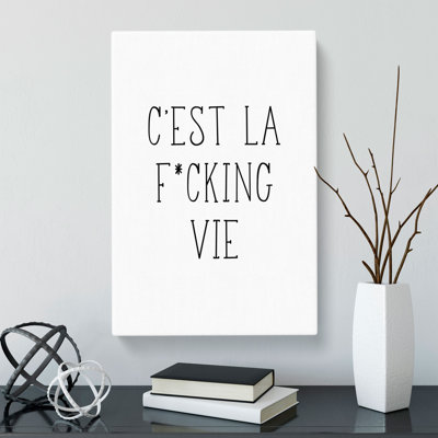 CEst La Vie V2 - Wrapped Canvas