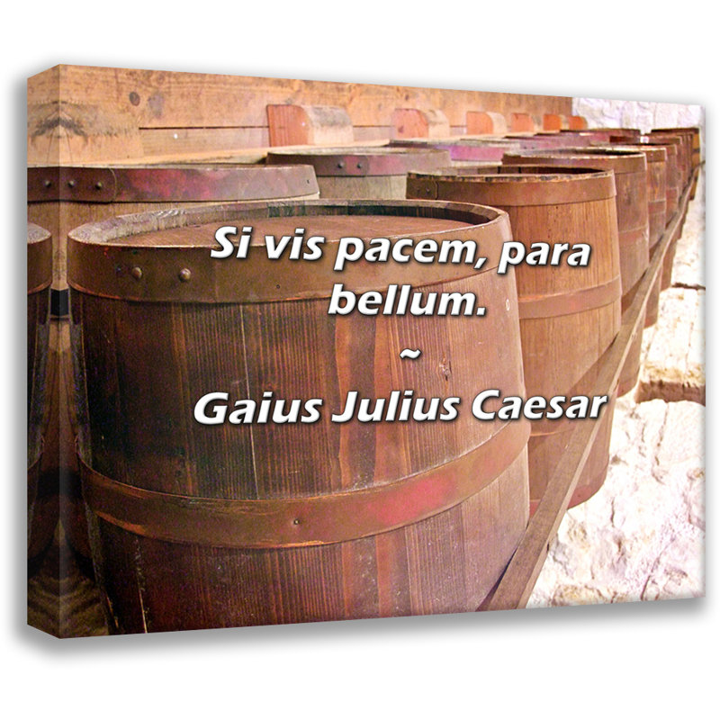 Artsy Quote "Si vis pacem, para bellum." By Gaius Julius Caesar Gallery Wrapped Canvas