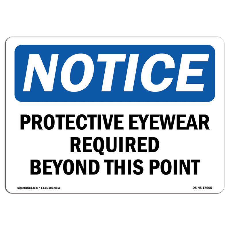 Protective Eyewear Required Beyond This Point Sign