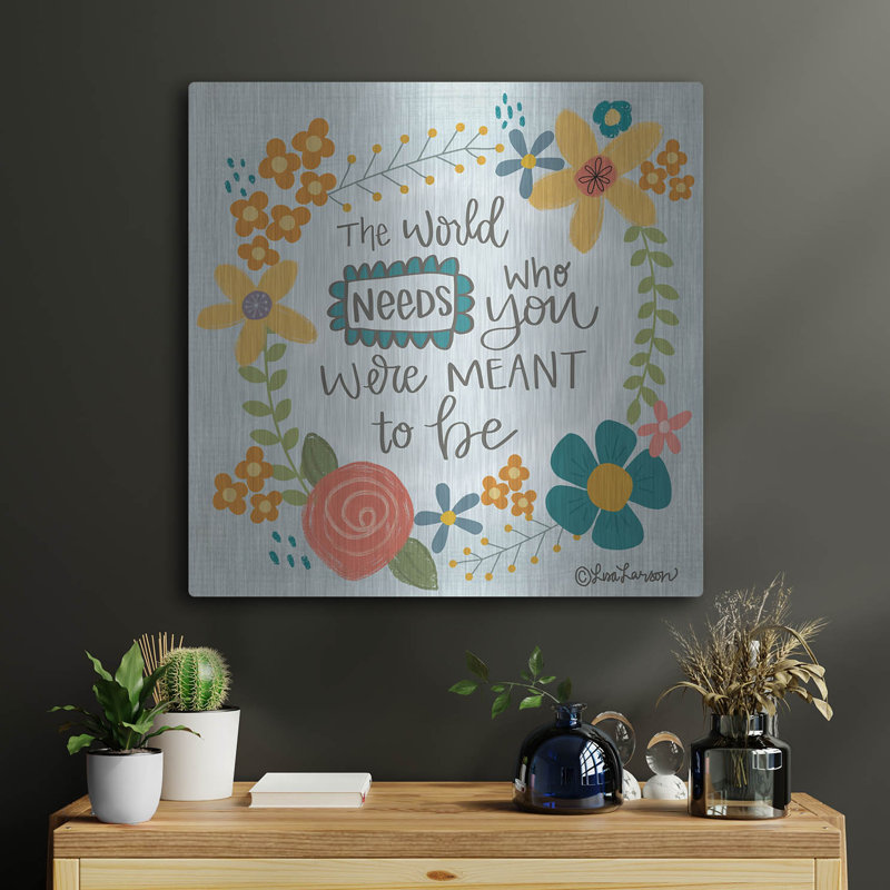 «The World Needs» par Lisa Larson, H 24 po x l 24 po