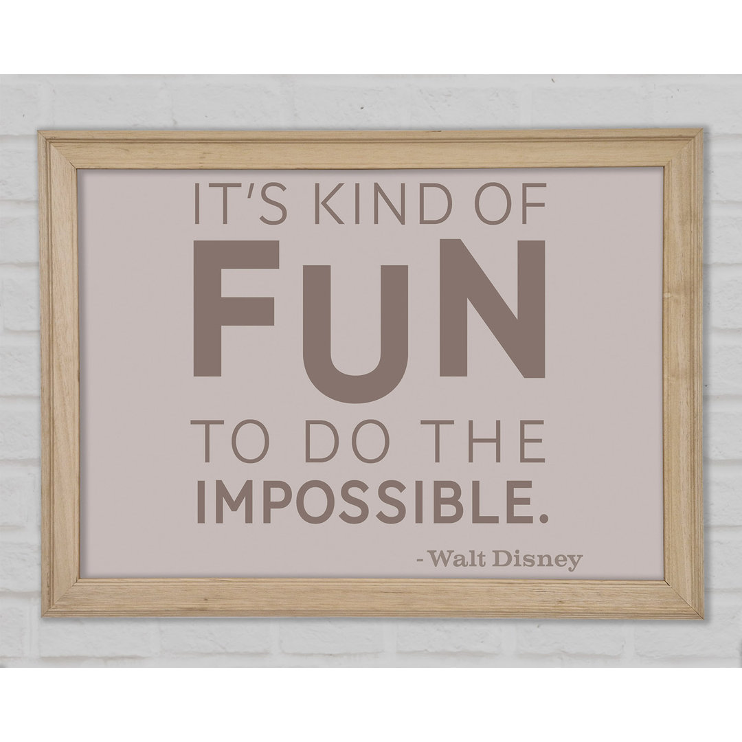 Walt Disney It's Kind of Fun - Einzelner Bilderrahmen Texual Art