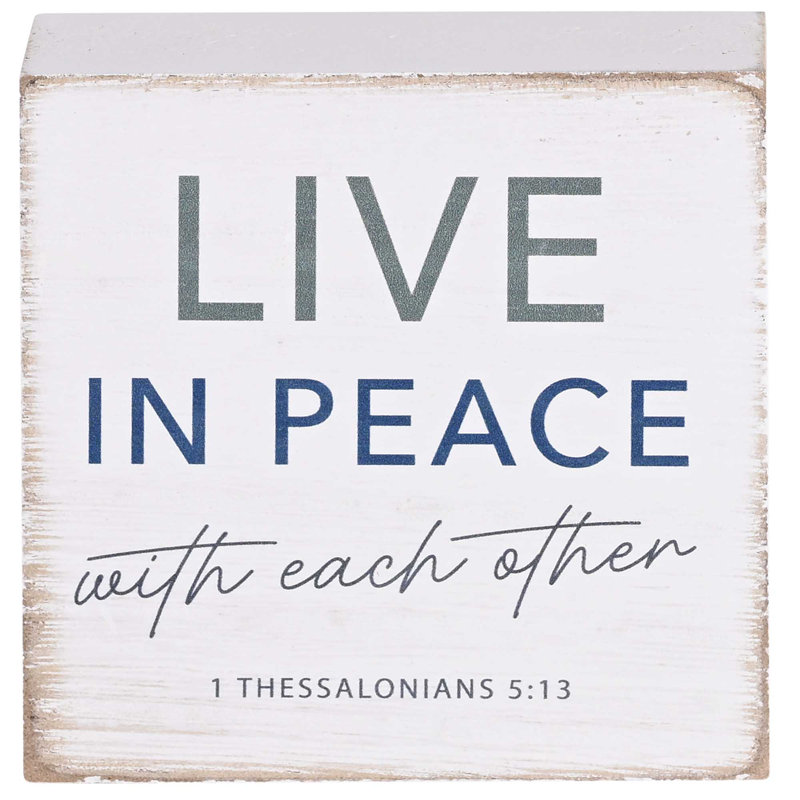 Tabletop Plaque Live In Peace Text