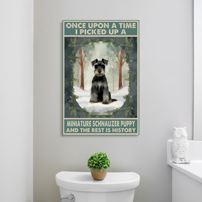 I Picked Up A Miniature Schnauzer - 1 Piece Rectan " I Picked Up A Miniature Schnauzer "