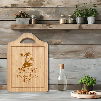 Vacay Mode On - 1 Piece Bamboo Cutting Board