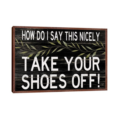 Take Your Shoes off 1 Piece Wall Art on Canvas