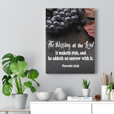 The Blessing Of The Lord Proverbs 10:22 - Wrapped Canvas Print