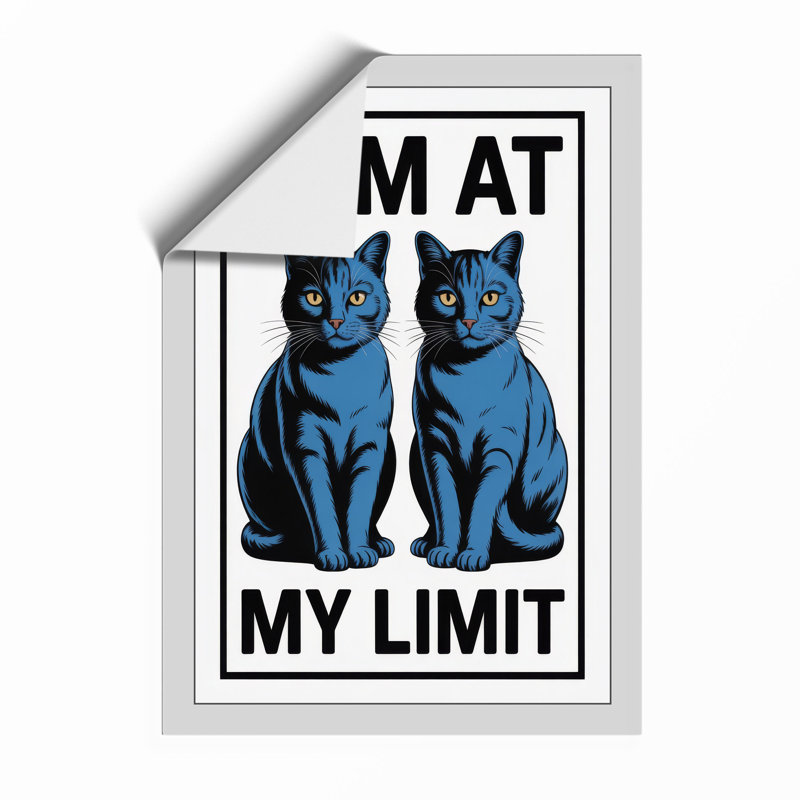 Cats At My Limit Typography - Print, Unframed, A2 - 59.4 x 42.0 cm