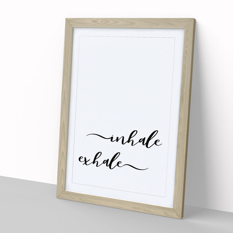 Inhale Exhale - Picture Frame Typography, 65cm H x 48cm W x 2cm D, Oak