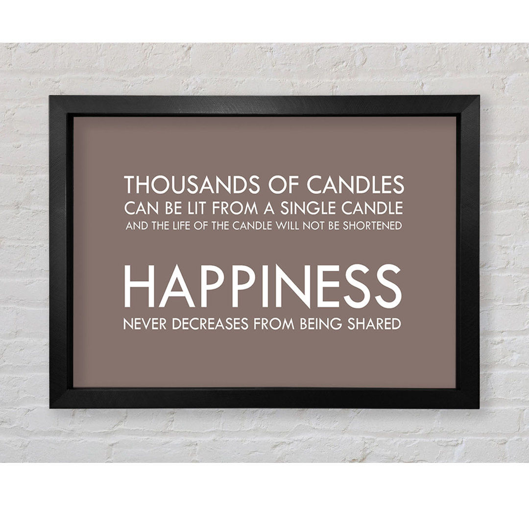 Rewis Happiness Never Decreases From Being Shared Beige Framed Print Wall Art