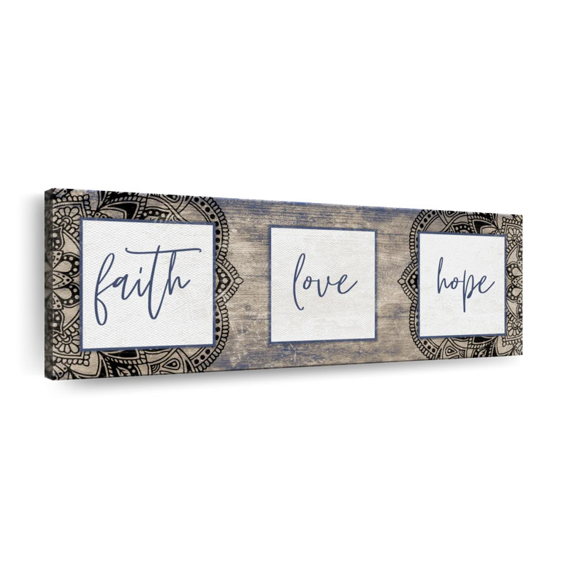 Inspiration et typographie, "Faith Love Hope", impression sur toile, H 17 po x l 51 po x P 1,25 po