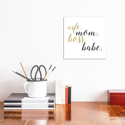 Boss Babe by Anna Quach - Wrapped Canvas Print