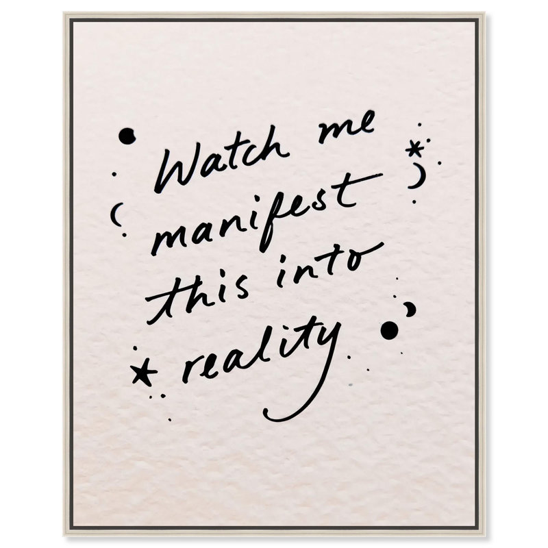 «Watch Me», impression sur toile, citations par Art Remedy, H 21 po x l 17 po, Cadre argenté