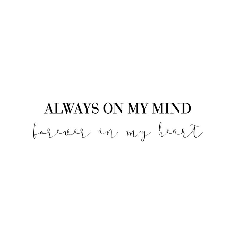 «Always on My Mind» par Pixy, art textuel sur toile tendue, H 26 po x l 40 po x 1,5 po