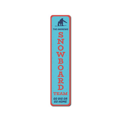 Enseigne verticale en aluminium personnalisée Snowboard Team