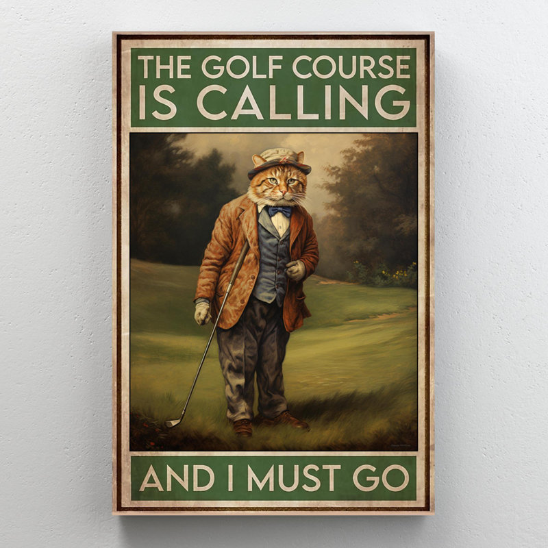 " The Golf Course Is Calling ", 14" H x 11" W x 1.25" D