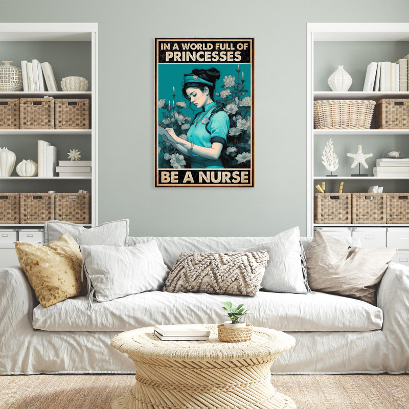 " Be A Nurse ", 36" H x 24" W x 1.25" D