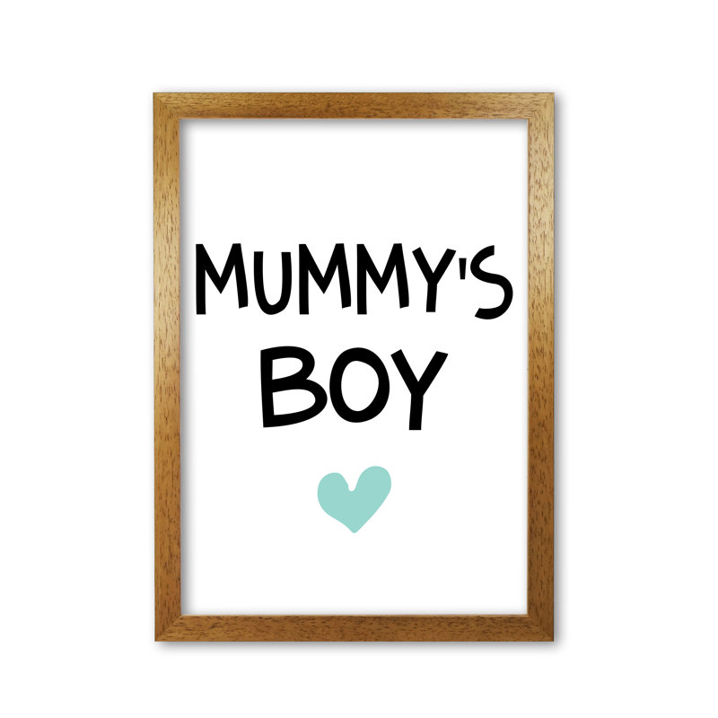 Mummy's Boy - Print, Honey Oak Frame, 60 cm H x 42 cm W x 5 cm D