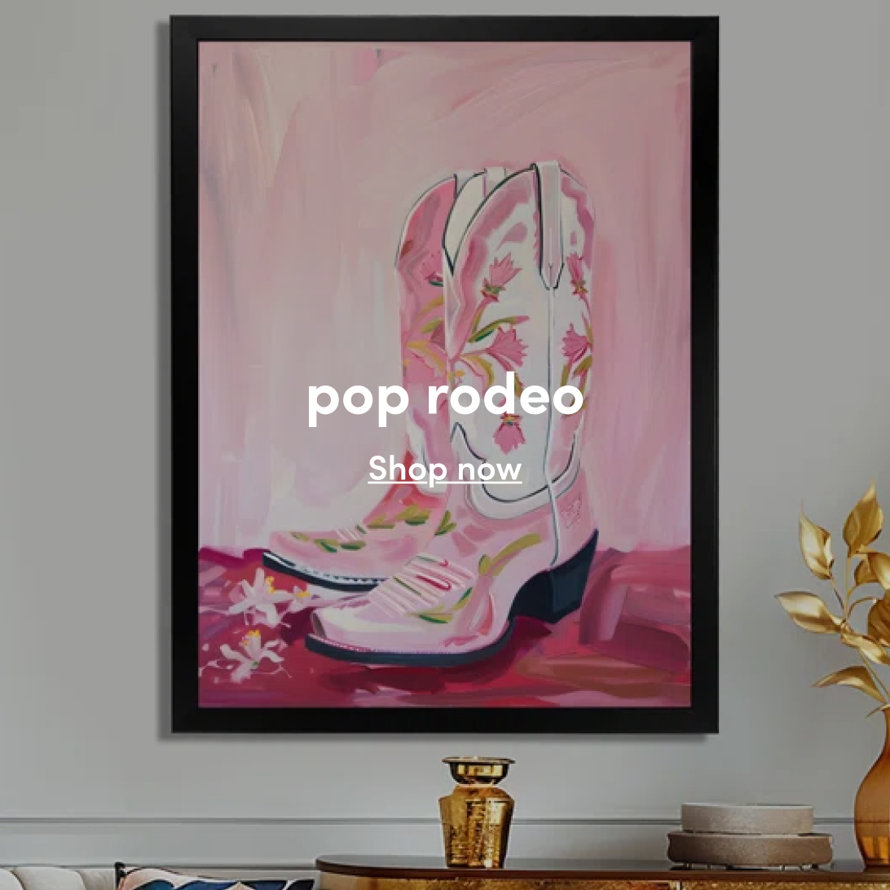 Pop rodeo, shop now.