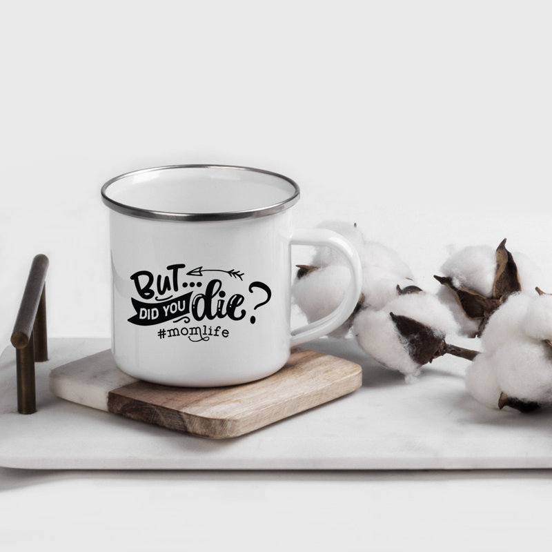 Tasse de camping «Funny Mom», Avez-vous