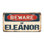 Beware of Eleanor Aluminum Plate Frame