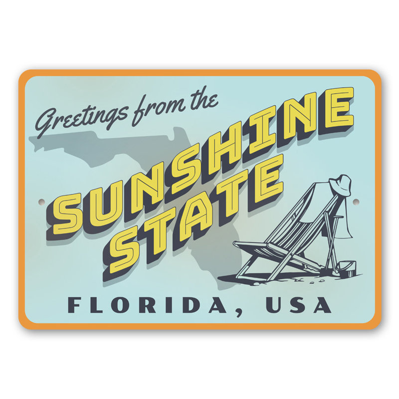 Panneau en aluminium Sunshine State Greetings, H 12 po x l 18 po x P 0,06 po