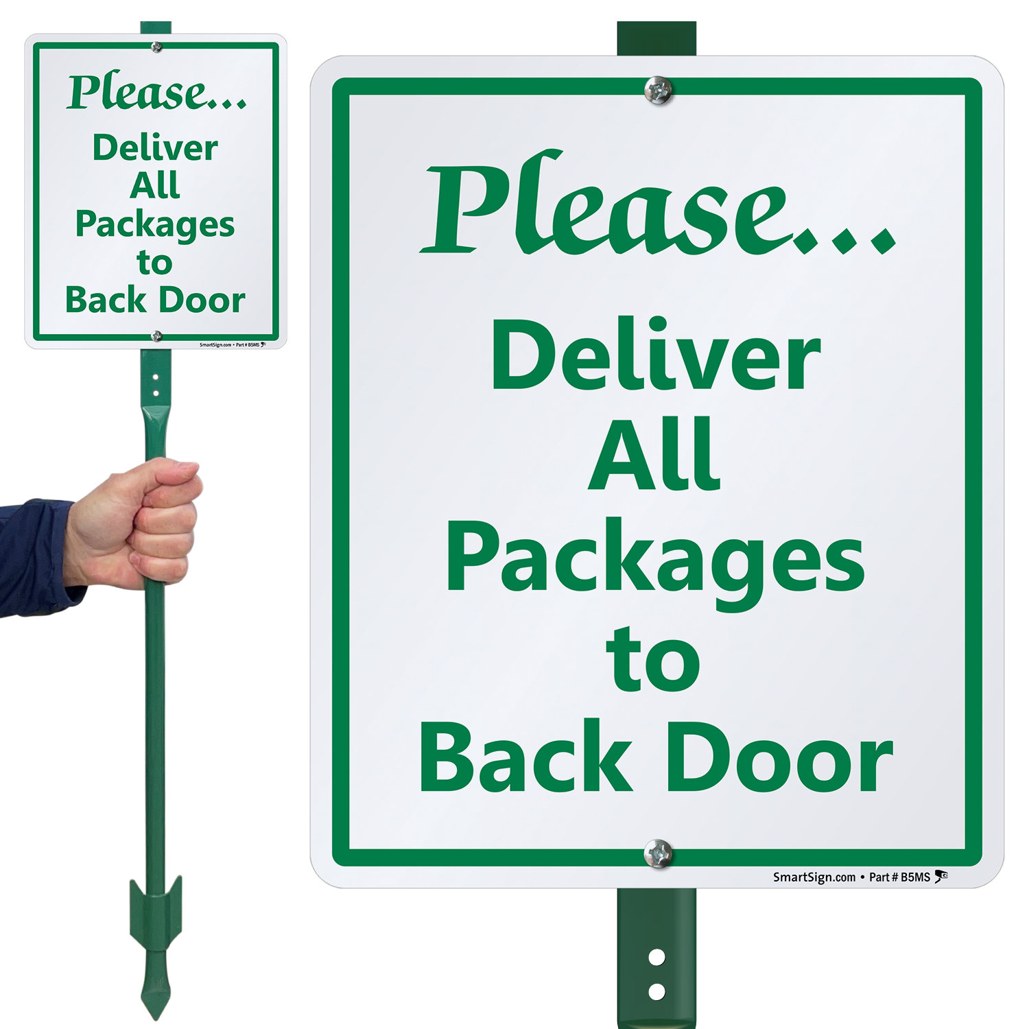 SmartSign Please Deliver All Packages to Back Door Sign and Stake Kit