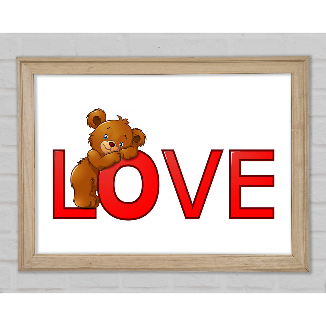 Teady Bear Love - Einzelner Bilderrahmen Kunstdrucke