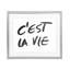 «C'est La Vie», impression encadrée de texte minimal sous verre, conception par SD Graphics Studio-742561620-742561619