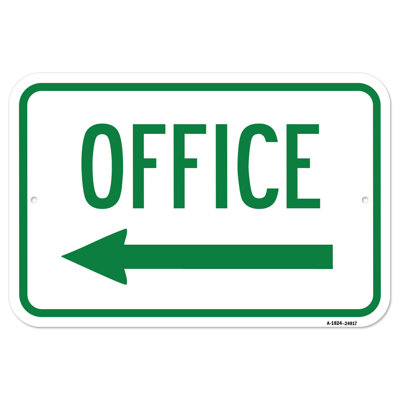 Office with Left Arrow Aluminum Sign