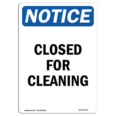 Closed for Cleaning Sign