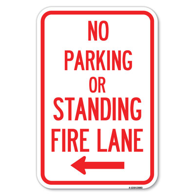 No Parking Or Standing, Fire Lane (With Left Arrow)/23683