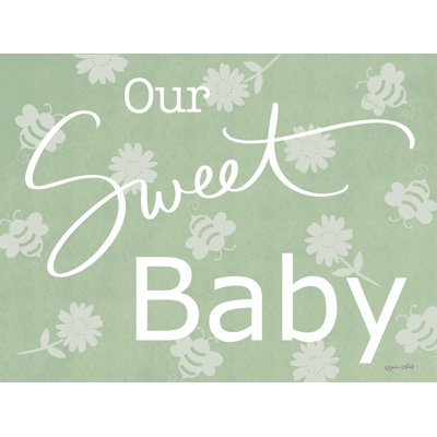 " Our Sweet Baby "
