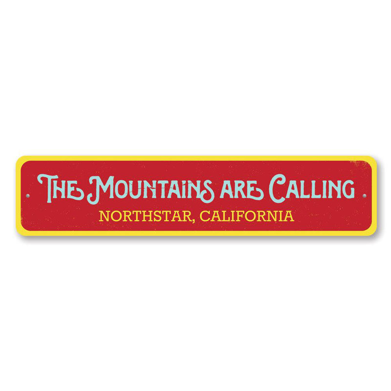 Panneau en aluminium The Mountains Are Calling, H 4 po x l 18 po x P 0,04 po