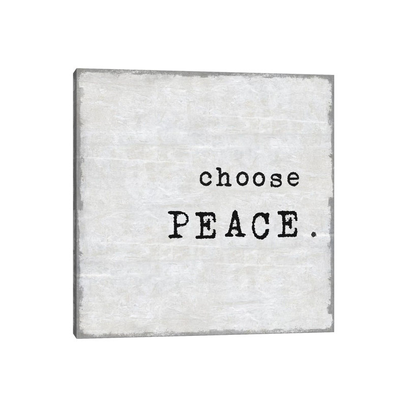 Choose Peace 1 Piece Wrapped Canvas Wall Art, 30.48 cm H x 30.48 cm W