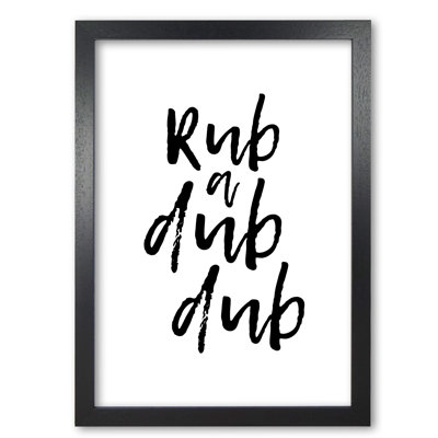 Rub A Dub Dub - Print