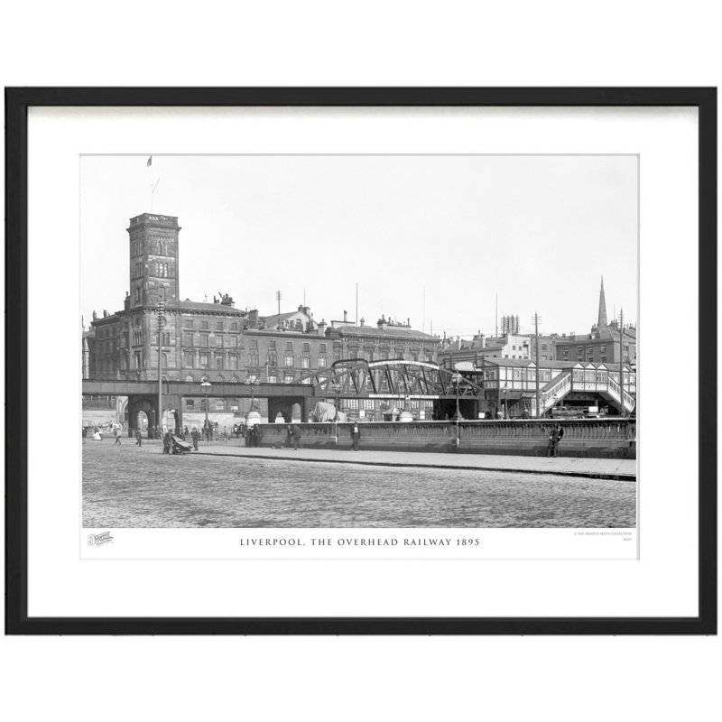 Liverpool, The Overhead Railway 1895 by Francis Frith - Single Picture Frame Print, 60cm H x 80cm W x 2.3cm D