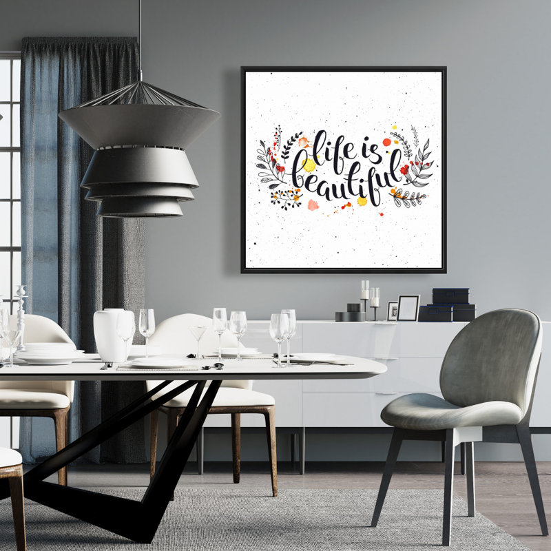«Life Is Beautiful» sur toile