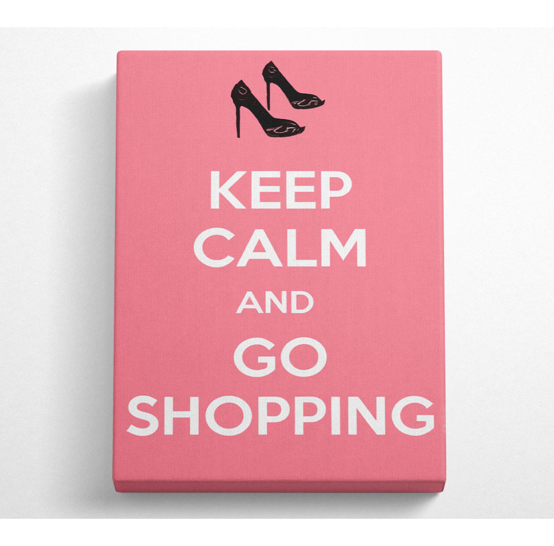 Mädchenzimmer Zitat Keep Calm And Go Shopping Pink - Druck