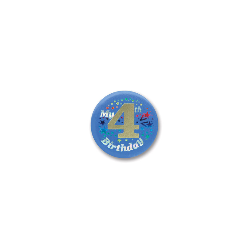 My "4th" Birthday Satin Button