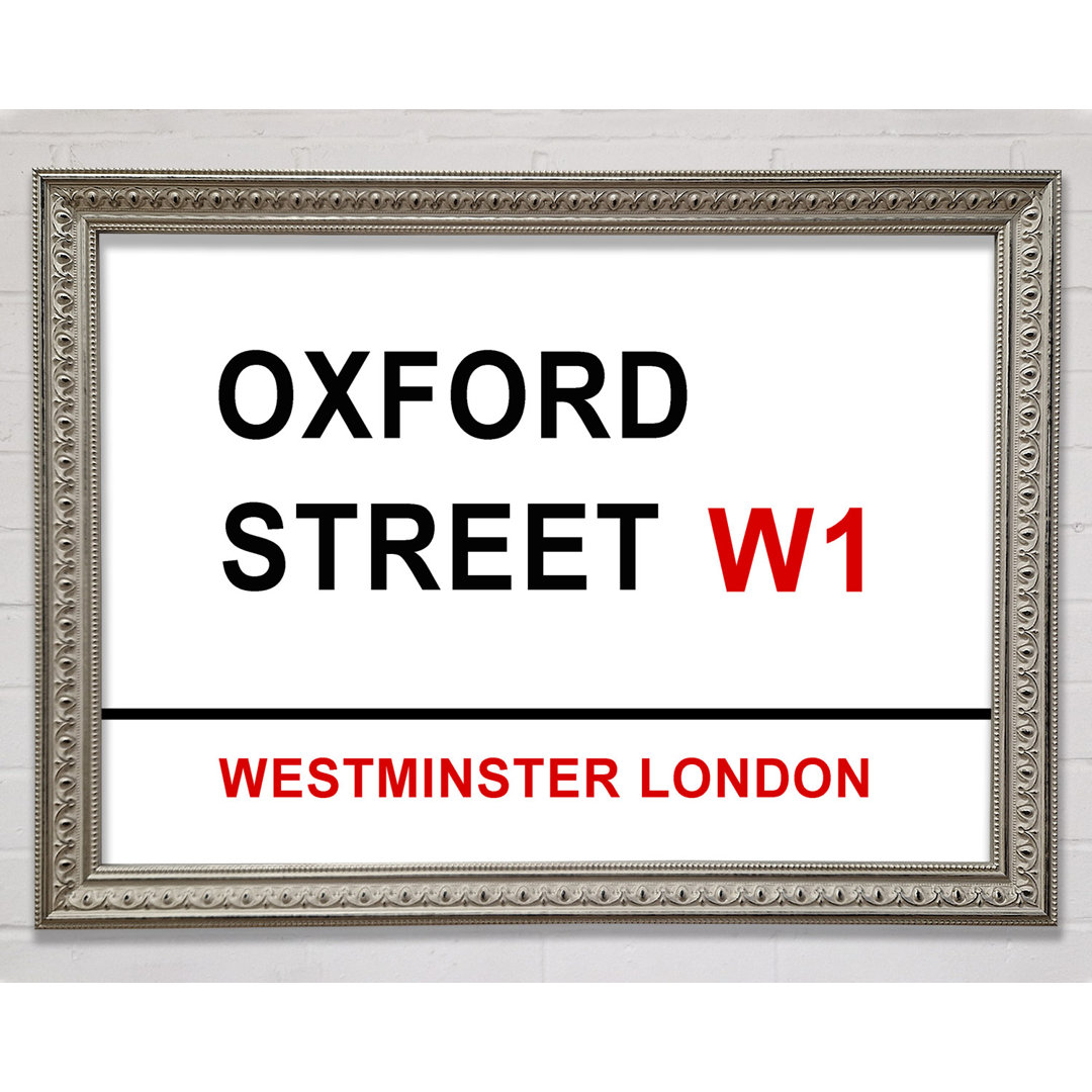 Oxford Street Signs - Einzelne Bilderrahmen Kunstdrucke